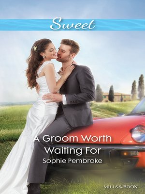 cover image of A Groom Worth Waiting For